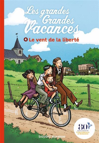 Les grandes grandes vacances, Tome 04 Le vent de la liberté