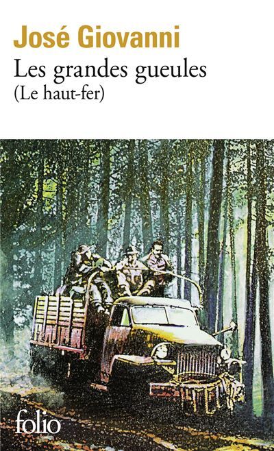 Les Grandes gueules Le haut-fer