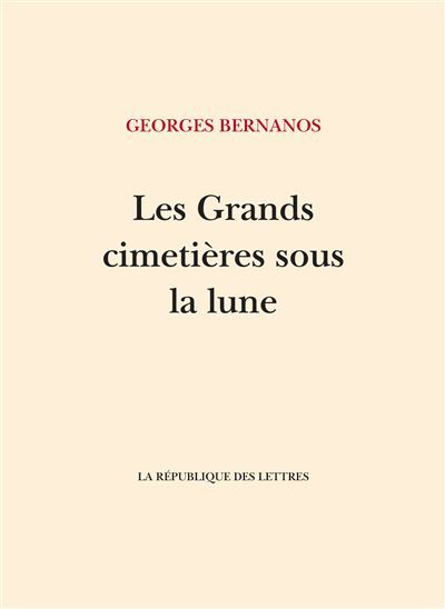 Les Grands cimetières sous la lune