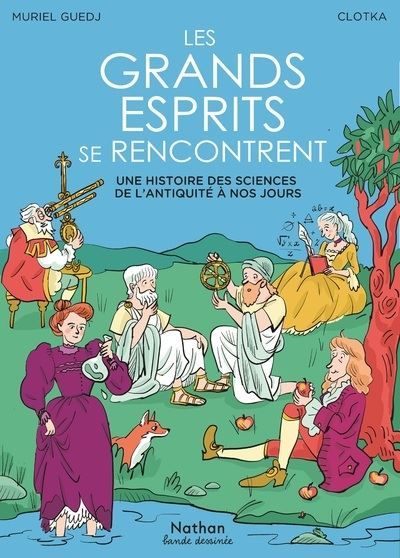 Couverture de Les grands esprits se rencontrent par Muriel Guedj