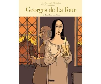 Les Grands Peintres - Georges de la Tour La Madeleine à la veilleuse