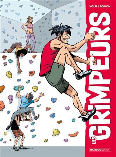 Les Grimpeurs - tome 01 - Jack Domon