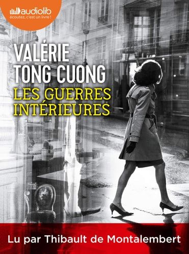Les Guerres intérieures: Livre audio 1 CD MP3