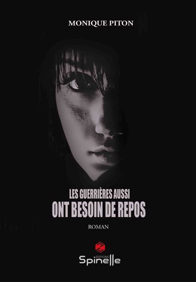 Les guerrières aussi ont besoin de repos