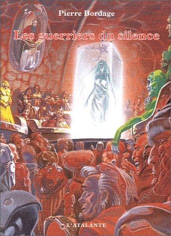 Les Guerriers du silence Les Guerriers du silence, T1