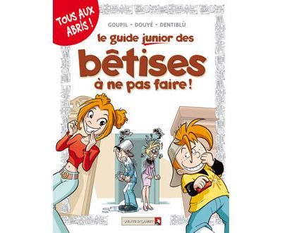 Les Guides Junior - Tome 08 Les bêtises à ne pas faire