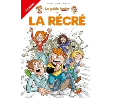 Les Guides Junior - Tome 17 La Récré