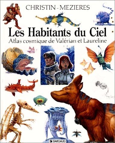 Les habitants du ciel atlas cosmique de Valérian et Laureline