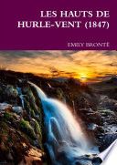 LES HAUTS DE HURLE-VENT (1847)