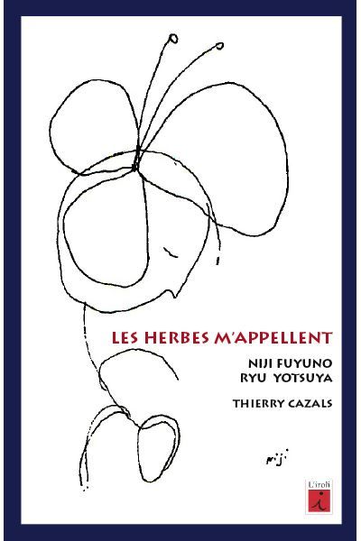 Les herbes m'appellent