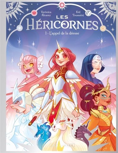 Les Héricornes - Tome 1 - L'appel de la déesse - Verónica Álvarez