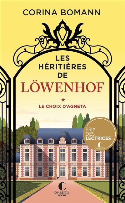 Les Héritières de Löwenhof : le choix d'Agneta - Prix Charleston Poche 2023 les heritieres de lowenhof,1