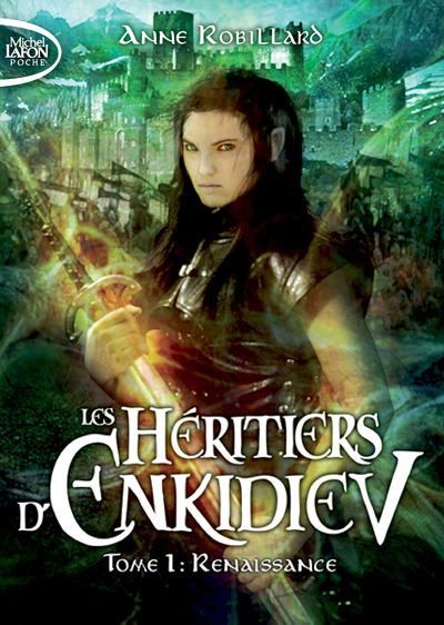 Les Héritiers d'Enkidiev - tome 1 Renaissance Saison 2
