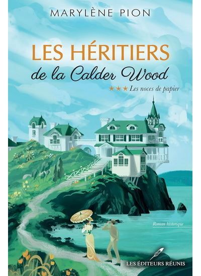 Les heritiers de la calder wood v 03 les noces de papier