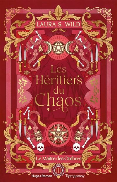 Les Héritiers du Chaos - Tome 3 Le Maître des Ombres