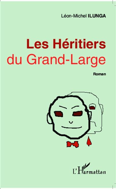 Les Héritiers du Grand-Large Roman