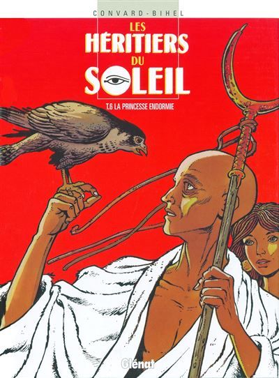 Les Héritiers du soleil - Tome 06 La Princesse endormie