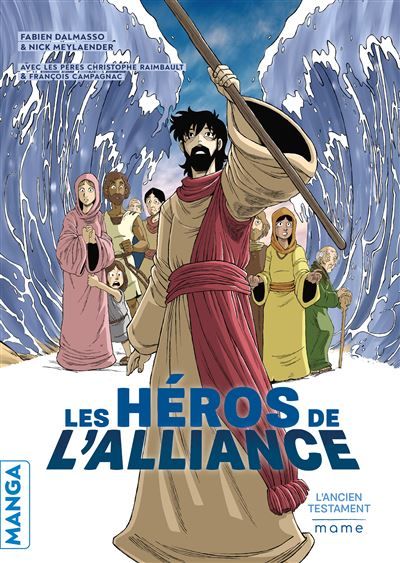 Les héros de l'Alliance - L'Ancien Testament
