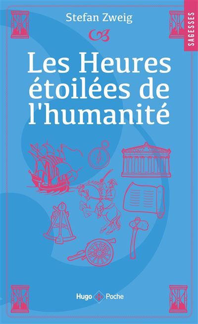 Les heures étoilées de l'Humanité