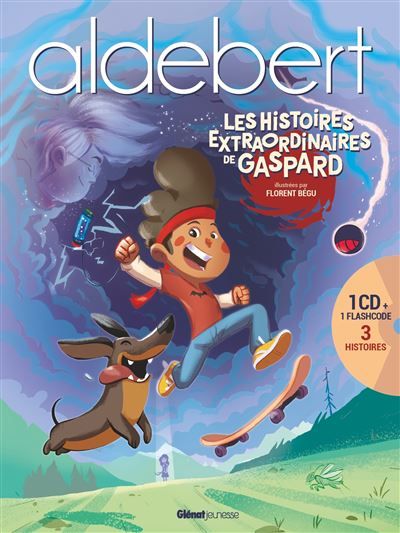 Les histoires extraordinaires de Gaspard Livre CD d'Aldebert