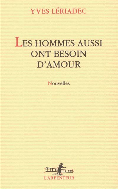 Les hommes aussi ont besoin d'amour