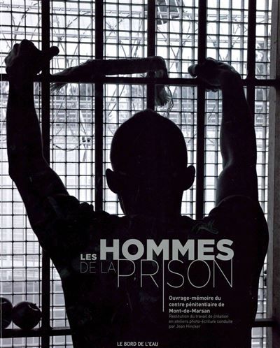 Les Hommes de la Prison