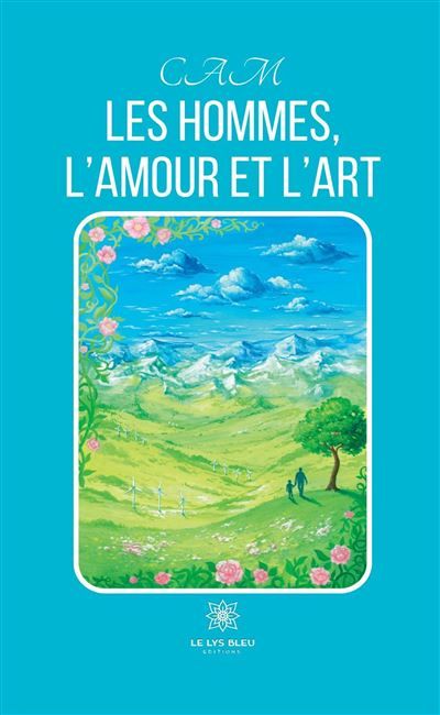 Les hommes,l'amour et l'art