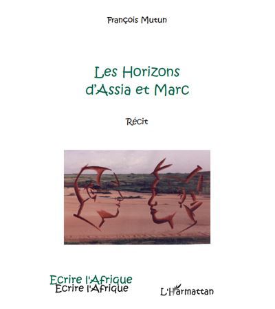 Les horizons d'Assia et Marc