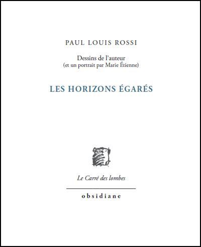 Les Horizons égarés