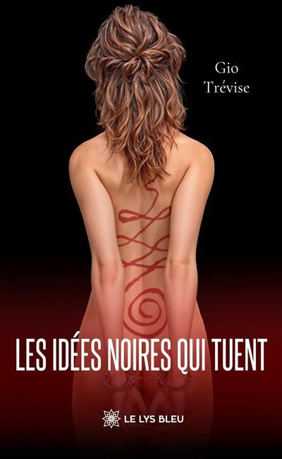 Les idées noires qui tuent