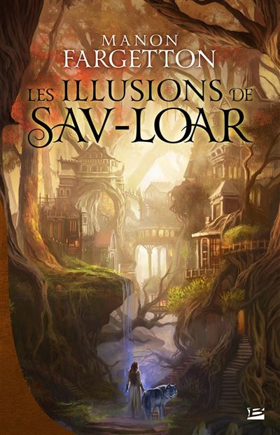 Les Illusions de Sav-Loar