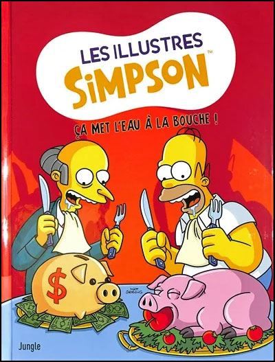 Les Illustres Simpson - Tome 11 Ca met l'eau à la bouche !
