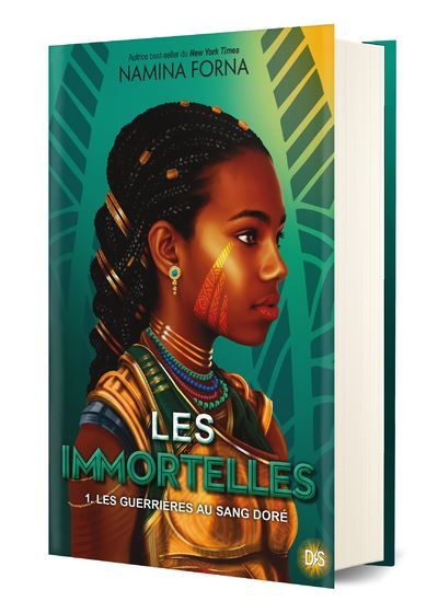 Les Immortelles - Tome 01 Les Guerrières au sang doré (relié collector)
