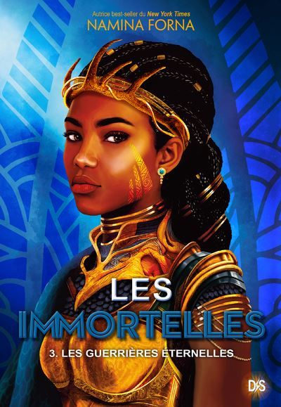 Les Immortelles - Tome 03 Les Guerrières éternelles (broché) les immortelles,3