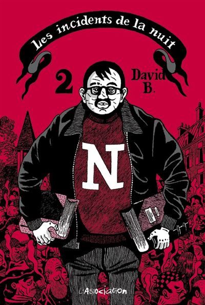 Les Incidents de la nuit  - intégrale 2