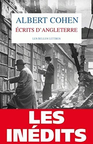 Couverture de Les Inedits Coffret 2 Volumes : Ecrits d'Angleterre / Mort de Charlot par Albert Cohen