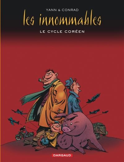 Les Innommables - Intégrales - Le cycle coréen Intégrale Tome 2