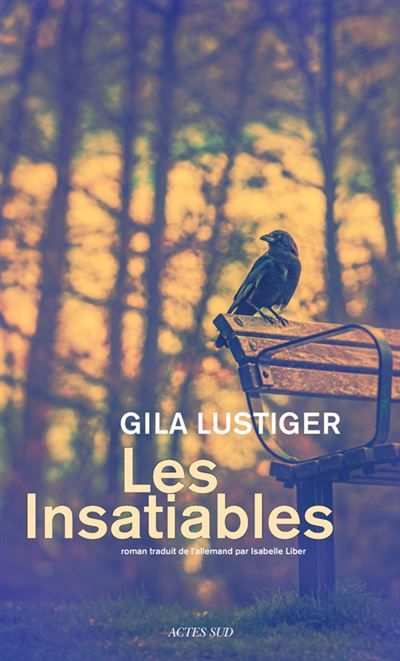 Les Insatiables
