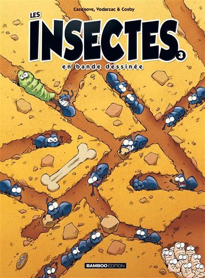 Les Insectes en BD - tome 03 - Alexandre Amouriq