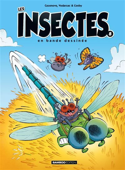 Les Insectes en BD - tome 08