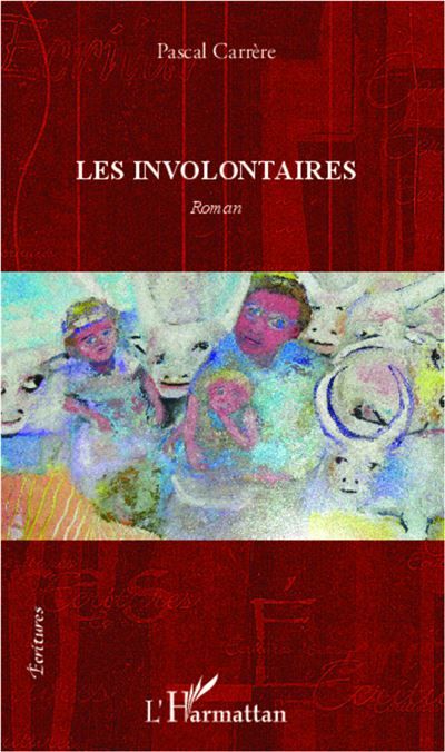 Les involontaires Roman
