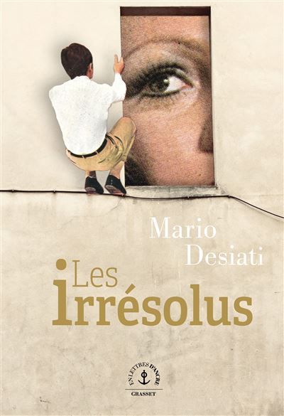 Les Irrésolus Roman
