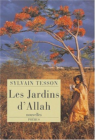 Les jardins d'Allah nouvelles
