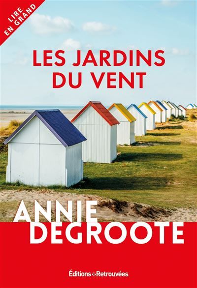 Les jardins du vent Édition en gros caractères