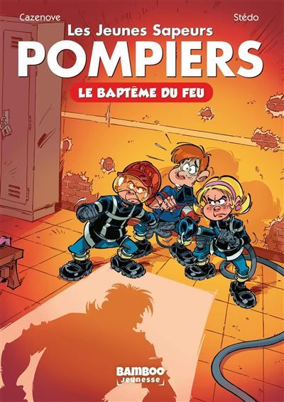 Les Jeunes Sapeurs Pompiers - Poche - tome 01 Le baptême du feu -  Stédo
