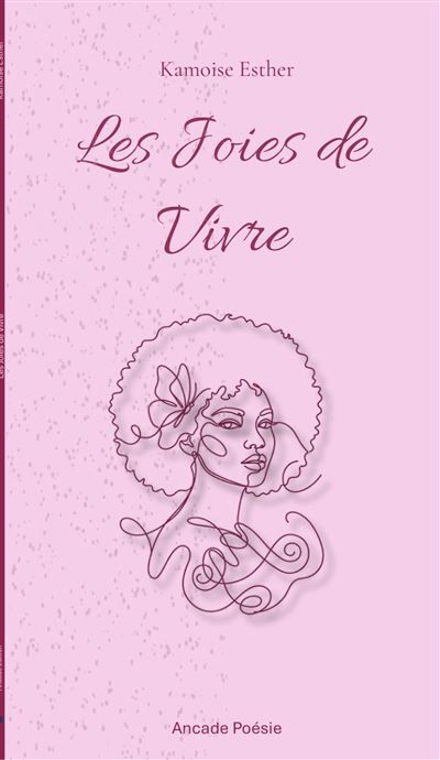 Les joies de vivre