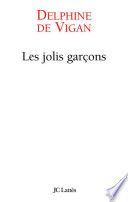 Couverture de Les jolis garçons par Delphine de Vigan
