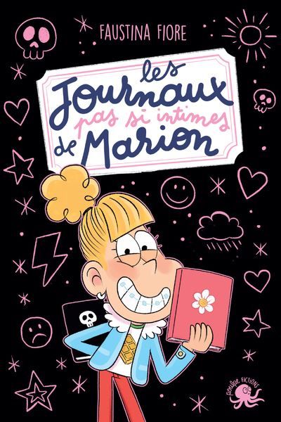Les Journaux (pas si) intimes de Marion - Faustina Fiore