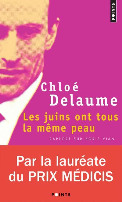 Les Juins ont tous la même peau Rapport sur Boris Vian