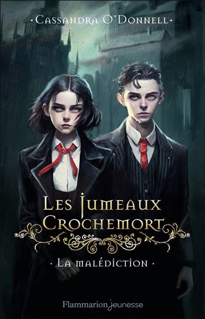 Les Jumeaux Crochemort La malédiction